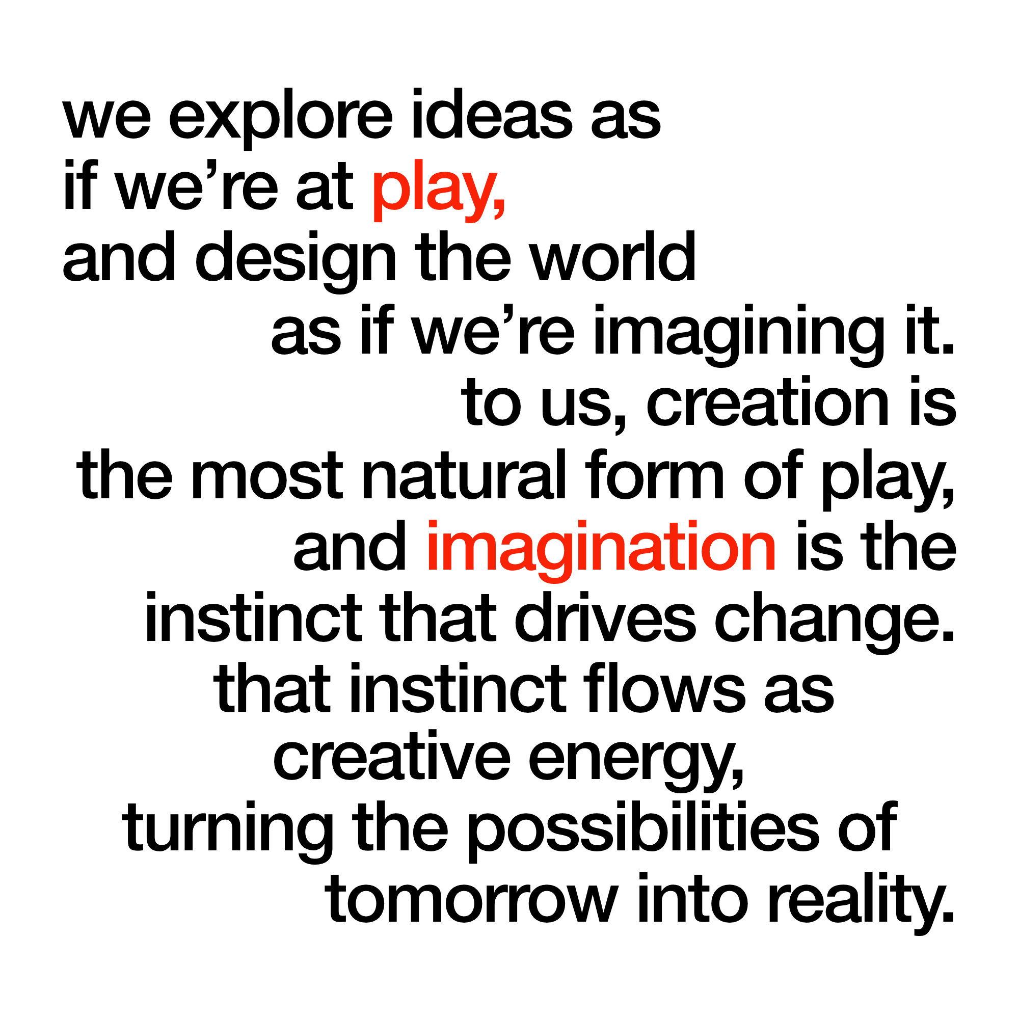 Play to Create, Imagine to Transform — 1